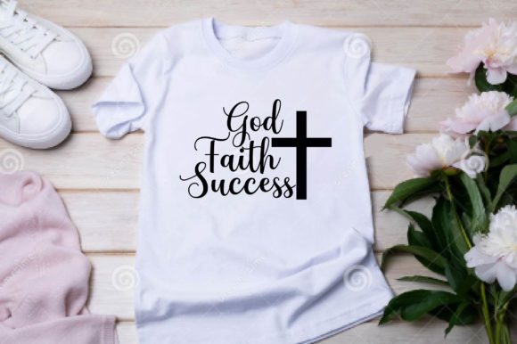 God Faith Success SVG: Graphics for T-Shirt Designs