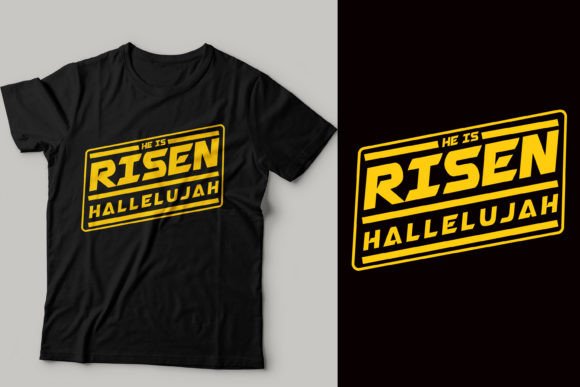 He is Risen Graphics for T-Shirt Designs