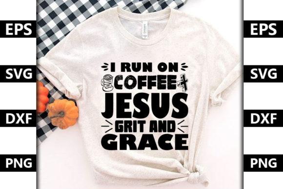 Strong Woman Quote SVG Design, I Run on Graphics for T-Shirt Designs